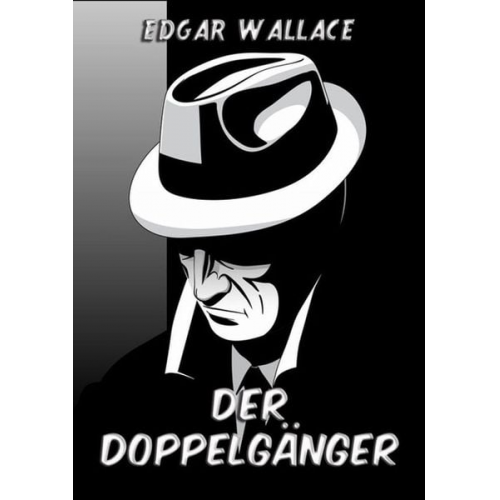 Edgar Wallace - Der Doppelgänger