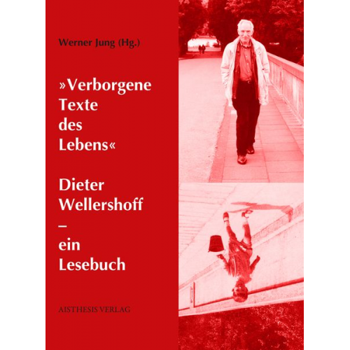 Dieter Wellershoff - "Verborgene Texte des Lebens"