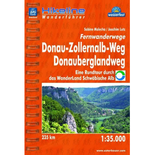 Sabine Malecha Joachim Lutz - Fernwanderwege Donau-Zollernalb-Weg Donauberglandweg