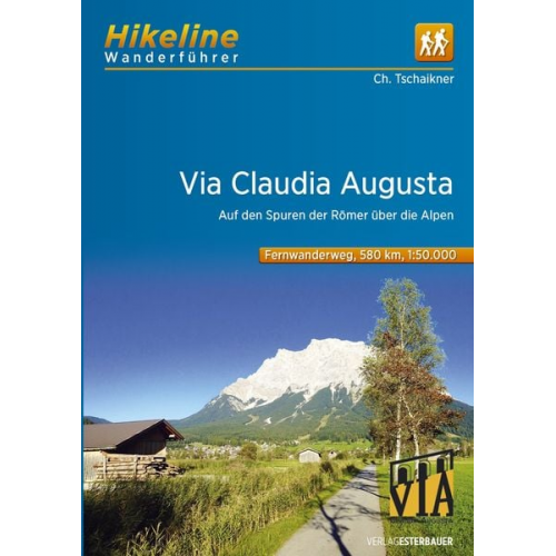 Christoph Tschaikner - Fernwanderweg Via Claudia Augusta