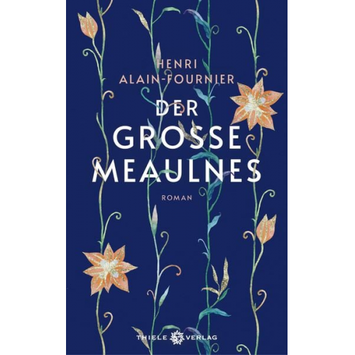 Henri Alain-Fournier - Der große Meaulnes