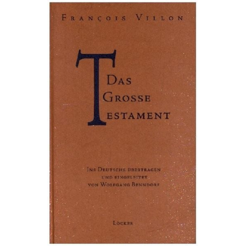 Francois Villon - Das grosse Testament