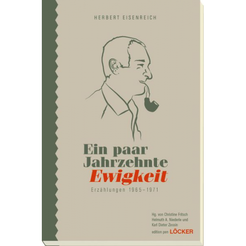 Herbert Eisenreich - Ein paar Jahrzehnte Ewigkeit