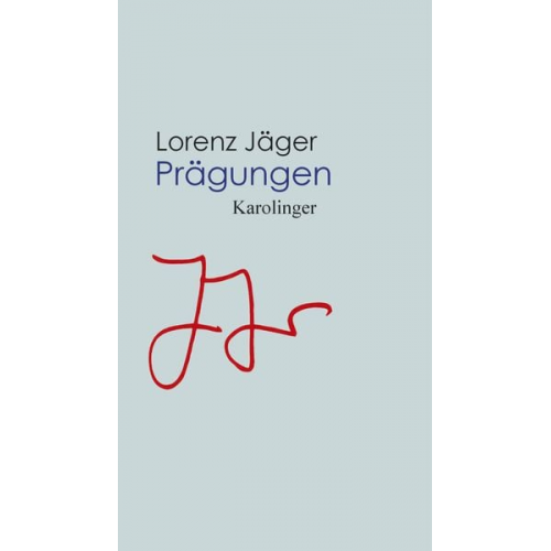 Lorenz Jäger - Prägungen