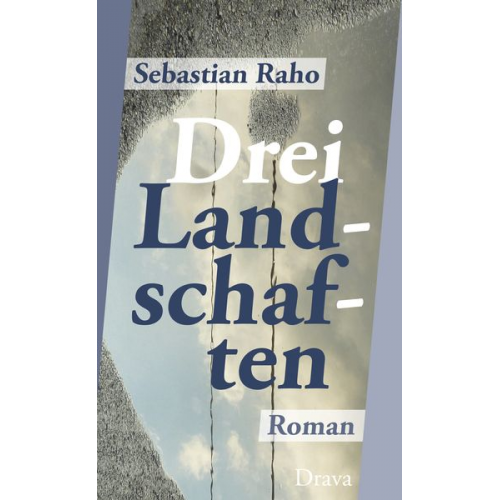 Sebastian Raho - Drei Landschaften