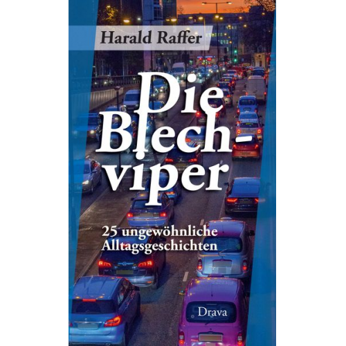 Harald Raffer - Die Blechviper