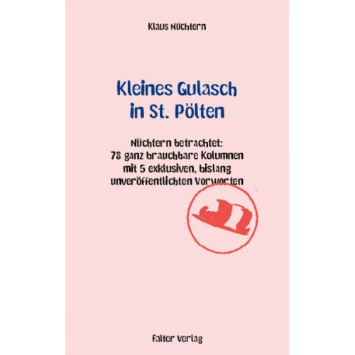 Klaus Nüchtern - Kleines Gulasch in St. Pölten