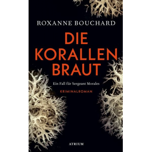 Roxanne Bouchard - Die Korallenbraut