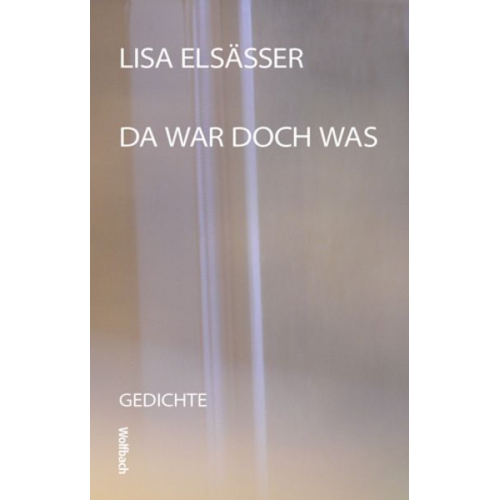 Lisa Elsässer - Da war doch was