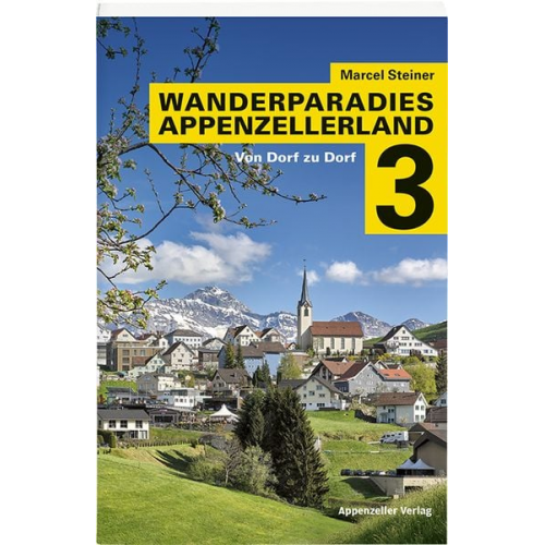 Marcel Steiner - Wanderparadies Appenzellerland 3