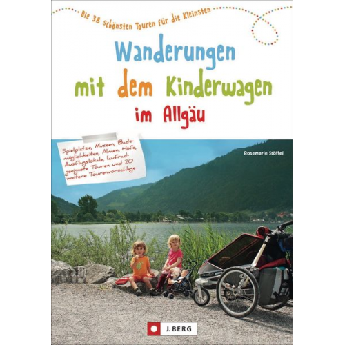 Rosemarie Stöffel - Wanderungen mit dem Kinderwagen im Allgäu