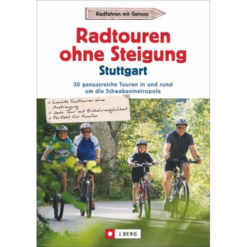 Anne Hardt Patrick Brauns Stefan Brückner Ute Friesen Andrea Hahn - Radtouren ohne Steigung Stuttgart