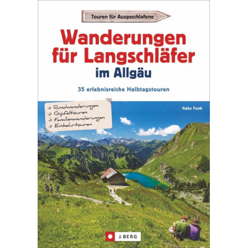 Gaby Funk - Wanderungen für Langschläfer im Allgäu