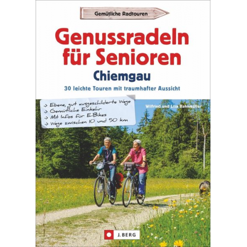 Wilfried und Lisa Bahnmüller - Genussradeln für Senioren Chiemgau