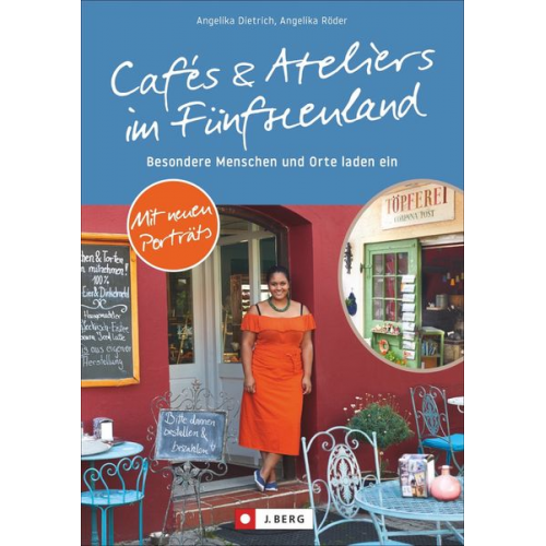 Angelika Dietrich Angelika Röder - Cafés und Ateliers im Fünfseenland