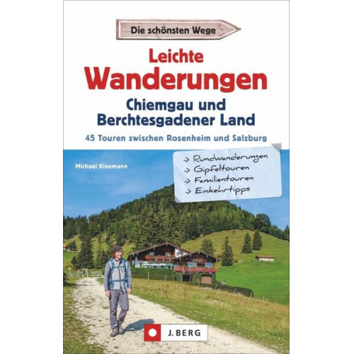 Michael Kleemann - Leichte Wanderungen Chiemgau und Berchtesgadener Land