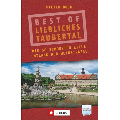 Dieter Buck - Best of Liebliches Taubertal