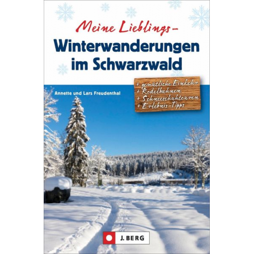 Lars und Annette Freudenthal - Meine Lieblings-Winterwanderungen im Schwarzwald