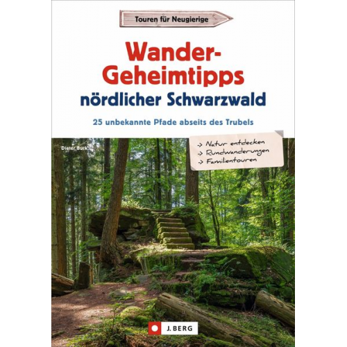 Dieter Buck - Wander-Geheimtipps nördlicher Schwarzwald