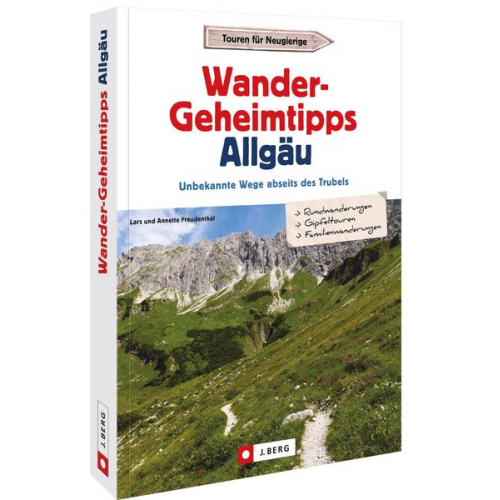 Lars und Annette Freudenthal - Wander-Geheimtipps Allgäu