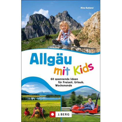 Nina Ruhland - Allgäu mit Kids