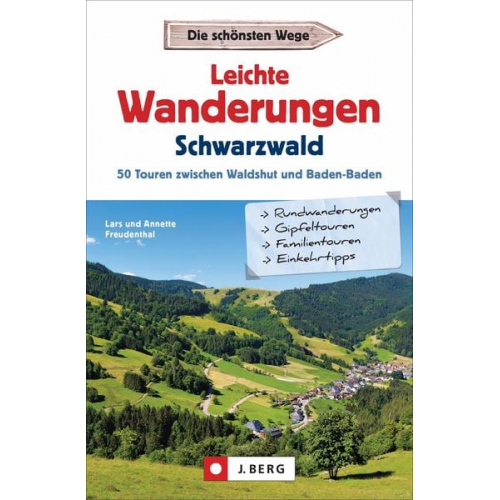 Lars und Annette Freudenthal - Leichte Wanderungen Schwarzwald