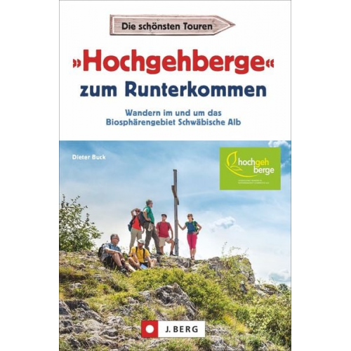 Dieter Buck - »Hochgehberge« zum Runterkommen