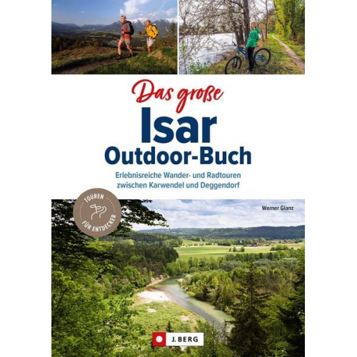 Werner Glanz - Das große Isar-Outdoor-Buch