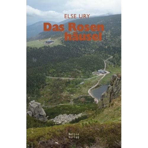 Else Ury - Das Rosenhäusel