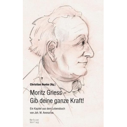 Johannes Maximilian Avenarius - Moritz Griess – Gib deine ganze Kraft