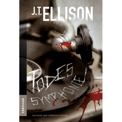 J.T. Ellison - Todessymphonie / Taylor Jackson Bd. 4