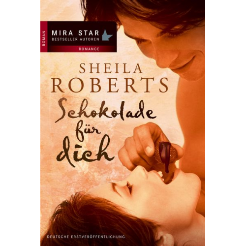 Sheila Roberts - Schokolade für dich