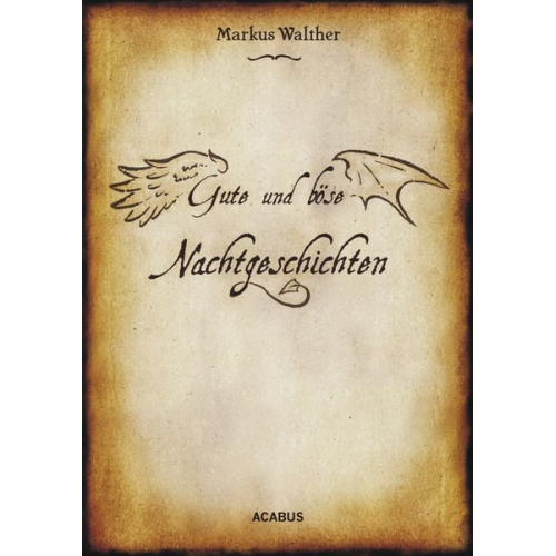 Markus Walther - Gute und Böse Nachtgeschichten