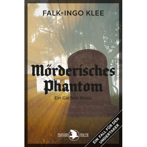 Falk-Ingo Klee - Mörderisches Phantom