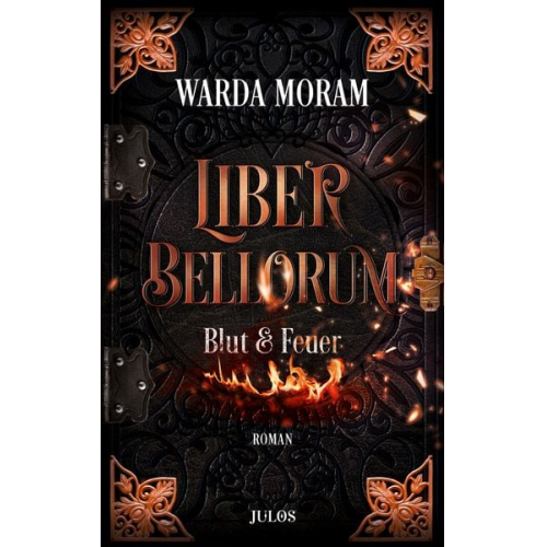 Warda Moram - Liber Bellorum. Band I