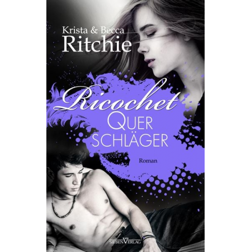 Krista Ritchie Becca Ritchie - Ricochet - Querschläger