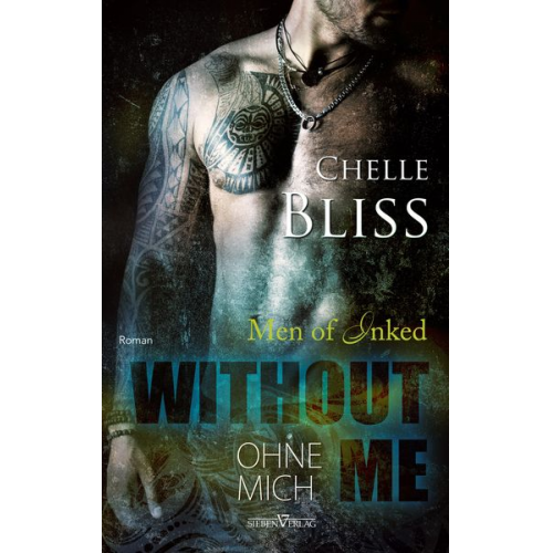 Chelle Bliss - Without Me - Ohne mich