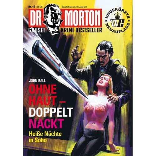 John Ball - Dr. Morton 45:Ohne Haut - doppelt Nackt