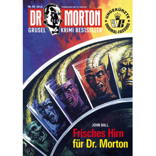 John Ball - Dr. Morton 63: Frische Hirn für Dr. Morton