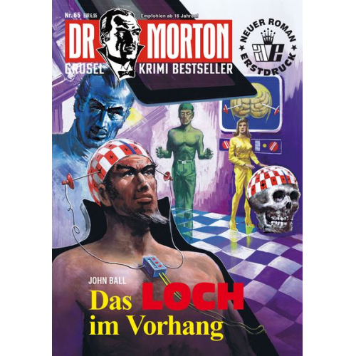 John Ball - Dr. Morton 65: Das Loch im Vorhang