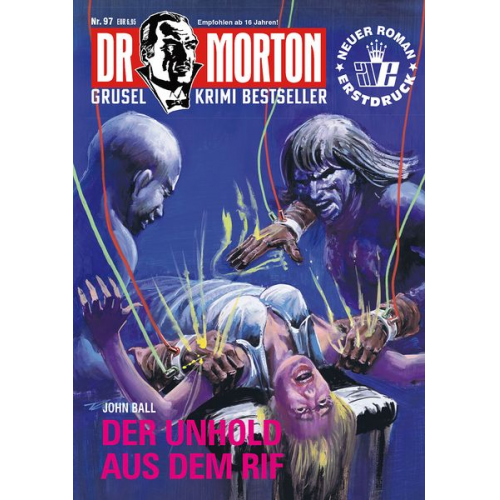 John Ball - Dr. Morton 97: Der Unhold aus dem Rif