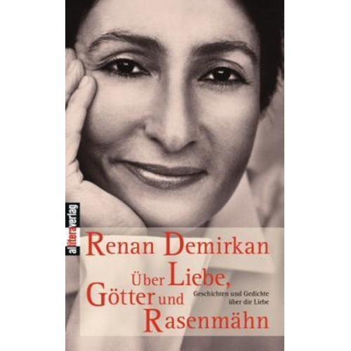 Renan Demirkan - Über Liebe, Götter und Rasenmähen