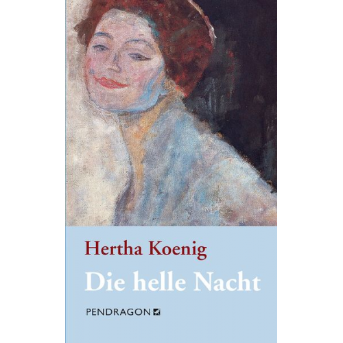 Hertha Koenig - Die helle Nacht