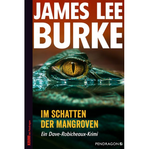 James Lee Burke - Im Schatten der Mangroven