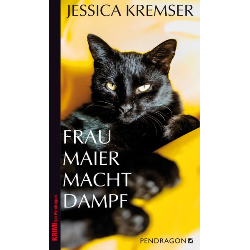 Jessica Kremser - Frau Maier macht Dampf