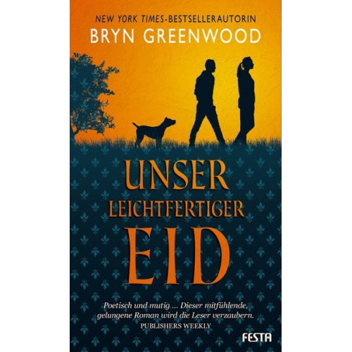 Bryn Greenwood - Unser leichtfertiger Eid