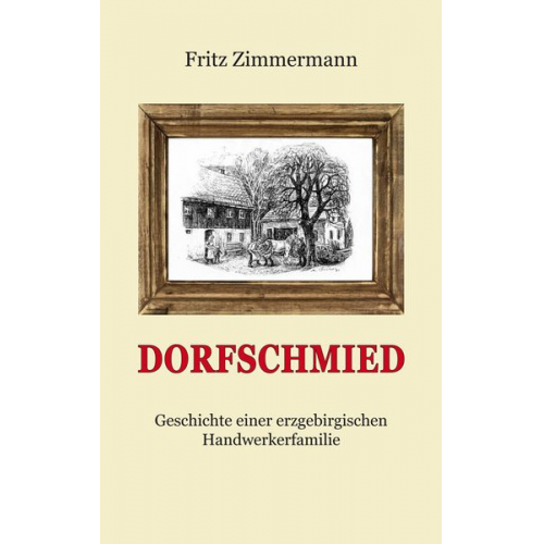 Fritz Zimmermann - Dorfschmied