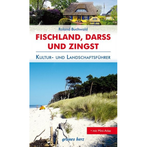 Roland Buchwald - Reiseführer Fischland, Darß, Zingst