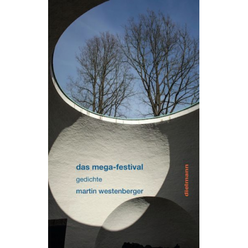 Martin Westenberger - Das mega-festival