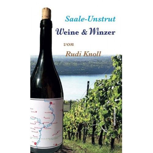 Rudi Knoll - Saale-Unstrut